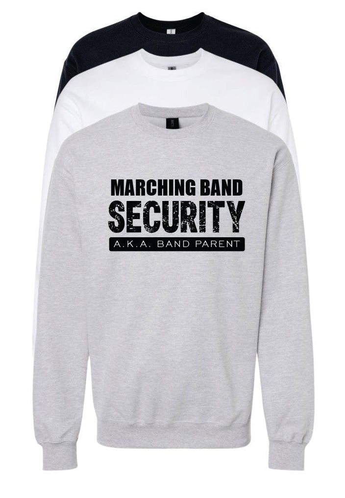 MARCHING BAND SECURITY CREW SWEATSHIRT