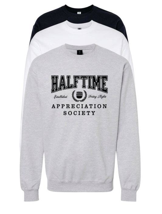HALFTIME APPRECIATION SOCIETY CREW SWEATSHIRT